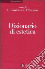 Dizionario di estetica libro