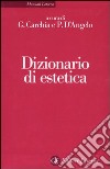 Dizionario di estetica libro