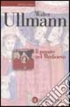 Il papato nel Medioevo libro di Ullmann Walter