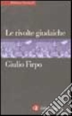 Le rivolte giudaiche libro