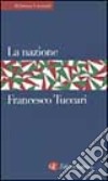 La nazione libro di Tuccari Francesco