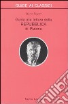 Guida alla lettura della Repubblica di Platone libro