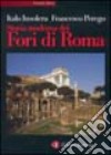 Storia moderna dei Fori di Roma libro