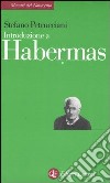 Introduzione a Habermas libro di Petrucciani Stefano