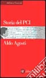 Storia del Partito Comunista Italiano. 1921-1991 libro