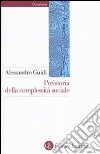 Preistoria della complessità sociale libro di Guidi Alessandro