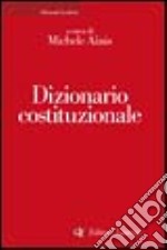 Dizionario costituzionale libro