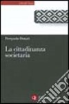 La cittadinanza societaria libro