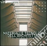 Materiali e tecnologie dell'architettura libro