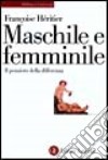 Maschile e femminile. Il pensiero della differenza libro