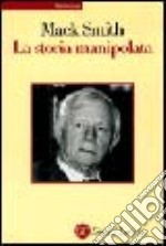 La storia manipolata libro