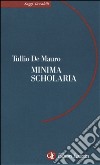 Minima scholaria libro