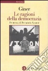 Le ragioni della democrazia libro di Giner Salvador