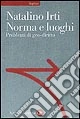 Norma e luoghi. Problemi di geo-diritto
