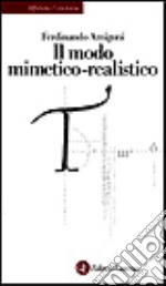 Il modo mimetico-realistico libro