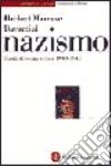 Davanti al nazismo. Scritti di teoria critica 1940-1948 libro