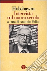 Intervista sul nuovo secolo libro