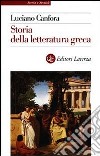 Storia della letteratura greca libro