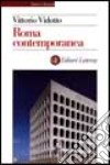 Roma contemporanea libro di Vidotto Vittorio