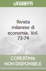 Rivista milanese di economia. Vol. 73-74 libro