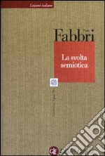 La svolta semiotica libro