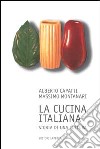 La cucina italiana. Storia di una cultura libro di Capatti Alberto Montanari Massimo