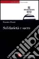 Solidarietà e sacro