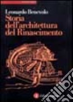 Storia dell'architettura del Rinascimento libro