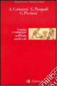 Uomini e campagne nell'Italia medievale libro