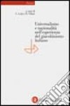 Universalismo e nazionalità nell'esperienza del giacobinismo italiano libro