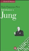 Introduzione a Jung libro di Pieri Paolo Francesco