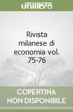 Rivista milanese di economia vol. 75-76 libro