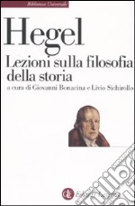 Lezioni sulla filosofia della storia libro