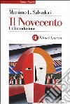 Il Novecento. Un'introduzione libro