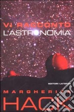 Vi racconto l'astronomia libro