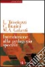 Introduzione alla pedagogia speciale libro