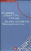 Islam e Occidente. Riflessioni per la convivenza libro