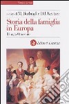 Storia della famiglia in Europa. Vol. 2: Il lungo Ottocento libro di Barbagli M. (cur.) Kertzer D. I. (cur.)