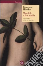 Maschile e femminile. Il pensiero della differenza libro