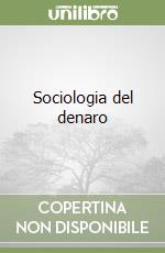 Sociologia del denaro libro