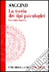 La teoria dei tipi psicologici. Una verifica empirica libro