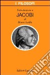 Introduzione a Jacobi libro di Ivaldo Marco