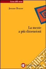 La mente a più dimensioni