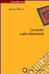 La mente a più dimensioni libro