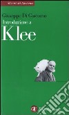 Introduzione a Klee libro di Di Giacomo Giuseppe