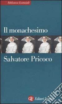 Il monachesimo