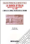 La Banca d'Italia. Sintesi della ricerca storica 1893-1960 libro