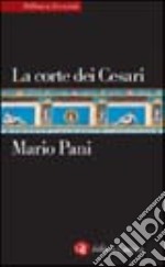 La corte dei Cesari libro