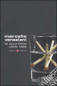 La sconfitta delle idee