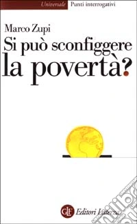 Si può sconfiggere la povertà? libro